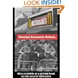 Russian Economic Reform by James Leitzel
