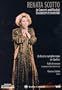 Renata Scotto - Prima Donna in Concert and Recital