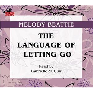 The Language of Letting Go by Melody Beattie