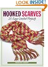 Hooked Scarves: 20...