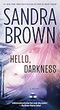 Hello, Darkness