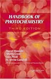 Handbook of Photochemistry, Third Edition