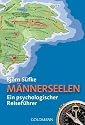 M&auml;nnerseelen: Ein psychologischer Reisef&uuml;hrer