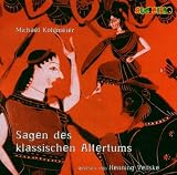 Sagen des klassischen Altertums - 2 CDs - Michael K&ouml;hlmeier