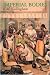Imperial Bodies: The Physical Experience of the Raj, c.1800-1947 - E. M. Collingham