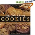 Big, Soft, Chewy Cookies