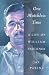 Image of One Matchless Time: A Life of William Faulkner