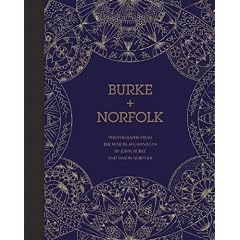 Burke + Norfolk: Photographs from the War in Afghanistan by John Burke and Simon Norfolk