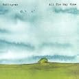 All the Way Home [Explicit]