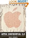 Apple Confidential 2.0: The Definitive History of the World's Most Colorful Company