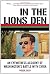 In the Lion's Den: An Eyewitness Account of Washington's Battle with Syria