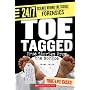 Toe Tagged: True Stories from the Morgue (24/7: Science Behind the Scenes: Forensics)