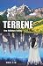 Terrene: the hidden valley