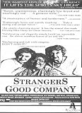 Strangers in Good Company