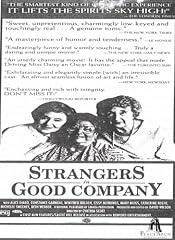Strangers In Good Company