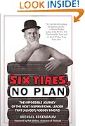 Six Tires, No Plan