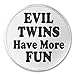 A&T Designs Evil Twins Have More FUN 3