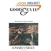 Good and Evil: Interpreting a Human Condition