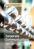 Corporate Communications: Theory and Practice