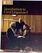 Introduction to Civil Litigation I (Corinthian Colleges, Inc.) Custom Edition by Jr. Pierce Kelley ISBN 0536752117