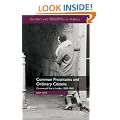 Common Prostitutes and Ordinary Citizens: Commercial Sex in London, 1885-1960 (Genders and Sexualities in History)