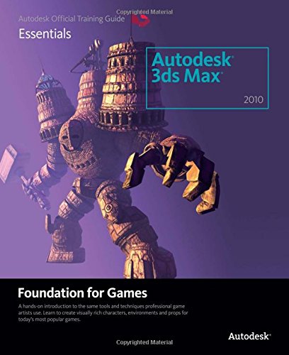 Learning Autodesk 3ds Max 2010 Foundation for Games (Portuguese Edition)
