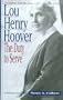 Lou Henry Hoover: The Duty to Serve (Notable Americans)