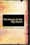 The Honor of the Big Snows