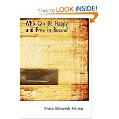 Who Can Be Happy and Free in Russia? (Large Print Edition)