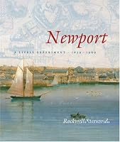 Newport: A Lively Experiment 1639-1969