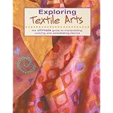 exploring textile arts