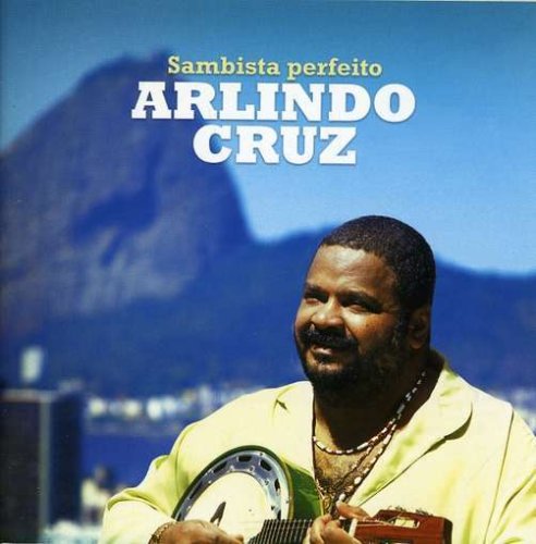 Arlindo Cruz - Sambista Perfeito - Zortam Music