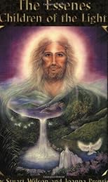 The Essenes: Children of the Light