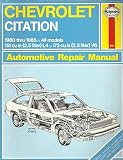 Chevrolet citation owners workshop manual : models covered: Chevrolet Citation Hatchback Sedan, Hatchback Coupe, Club Coupe and XII models with 2.5 liter (151 cu in) L4 and 2.8 liter (173 cu in) V6 en