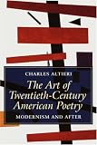 The Art of Twentieth-Century American Poetry: Modernism and After (Blackwell Introductions to Literature)
