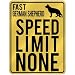 New  Fast German Shepherd - Speed Limit None  Parking Sign Dog