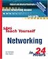 Sams Teach Yourself Networking in 24 Hours (3rd Edition) (Sams Teach Yourself)