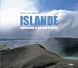 Islande - Splendeurs et col�res d'une �le