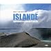 Islande - Splendeurs et col�res d'une �le