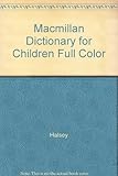 Macmillan dictionary for children
