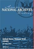 DVD : United News, Release 6-10 (1942) BOMBING THE JAPANESE, RELOCATION CAMPS, PACIFIC WAR