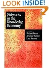 Networks in the Knowledge Economy