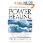 Power Healing: Four Keys to Energizing Your Body, Mind and Spirit