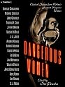 Dangerous Women: Original Stories from Today's Greatest Suspense Writers