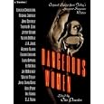Dangerous Women: Original Stories from Today