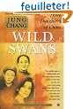 Wild Swans: Three Daughters of China
