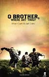 O Brother, Where Art Thou? (Faber and Faber Screenplays)