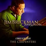 Jim Brickman Yesterday Once More - A Tribute To The Music Of The Carpenters
