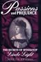 Passions and Prejudice : The Secrets of Spindletop