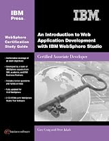 An Introduction to Web Application Development with IBM WebSphere Studio (Exam 285)